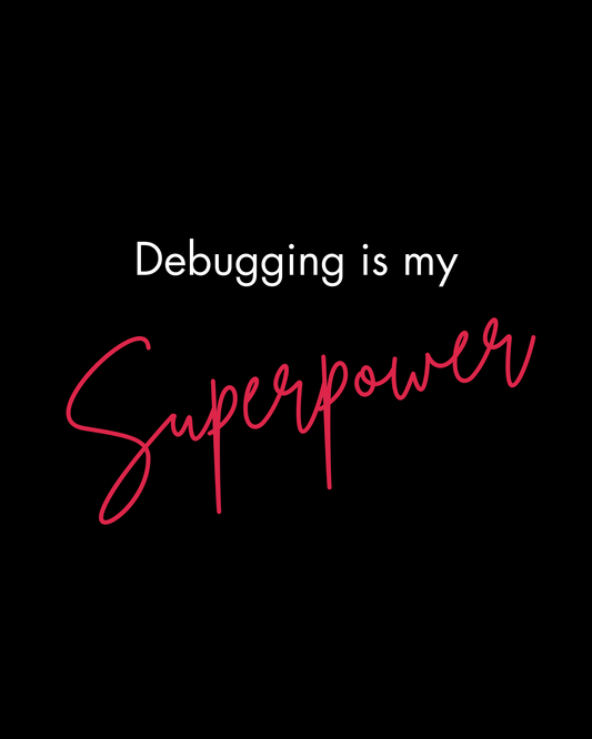 Debugging is my super power – Classic Sweatshirt for Developers